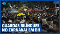 Guardas civis bilíngues auxiliarão turistas estrangeiros no carnaval em BH