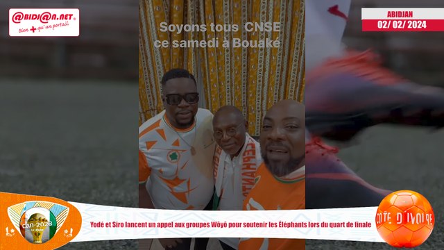 Yodé et Siro lancent un appel aux groupes Wôyô pour soutenir les Éléphants lors du quart de finale