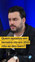 Quem apostou em terceira via em 2022 não se deu bem?