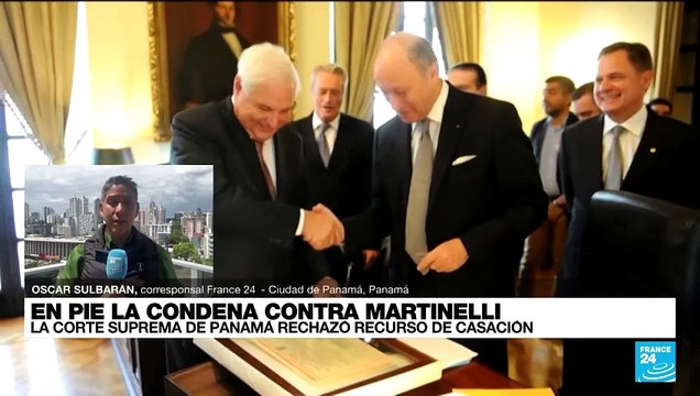 Informe desde Ciudad de Panamá: Corte Suprema deja en firme la condena contra Ricardo Martinelli