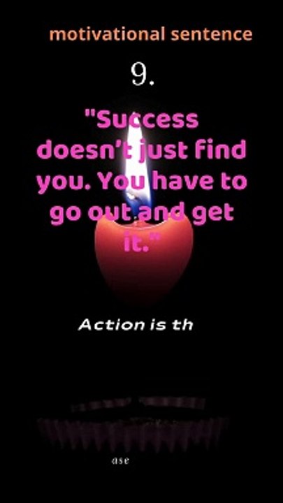 9   motivational sentence