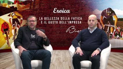 Eroica – cinquantacinquesima puntata –  Davide Peverali e Cordiano Dagnoni