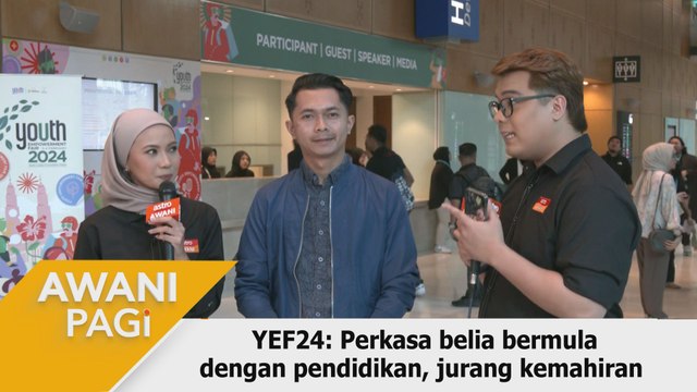 AWANI Pagi: YEF24: Perkasa belia bermula dengan pendidikan, jurang kemahiran