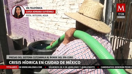 "Presas del sistema Cutzamala al borde del día cero": Luisa Adriana