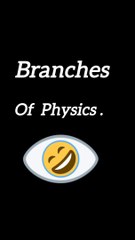 Understanding the Branches of Physics: Classical & Modern Physics 🌟