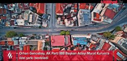 Orhan Gencebay'dan AK Parti İBB Başkan Adayı Murat Kurum'a özel şarkı