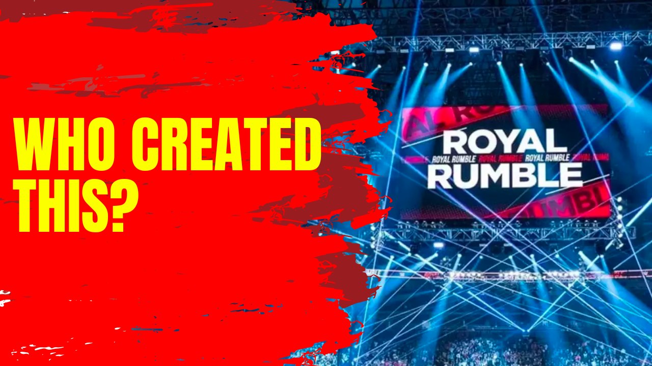 Who Created The Royal Rumble