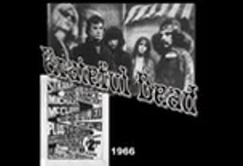 Grateful Dead - bootleg Avalon Ballroom, SF, CA, 05-19-1966