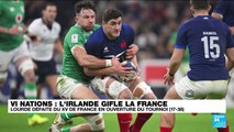 Tournoi des Six Nations : L'Irlande gifle la France