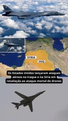 Os Estados Unidos lançaram ataques aéreos no Iraque e na Síria em retaliação ao ataque mortal de drones.