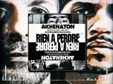 Akhenaton - Rien à perdre ft. Le Rat Luciano (Drik-C prod.) [REMIX]