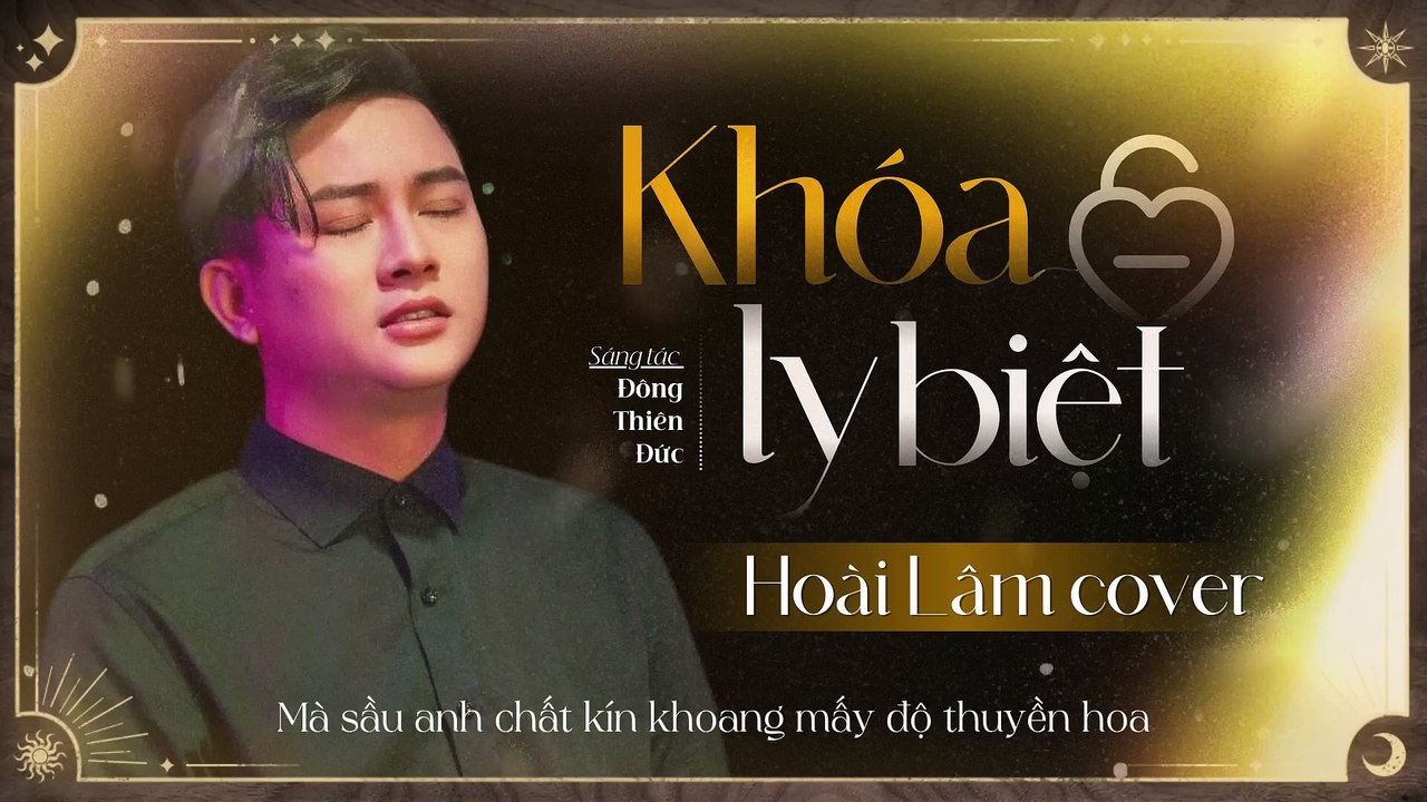 KHÓA LY BIỆT - HOÀI LÂM COVER [AUDIO LYRIC]