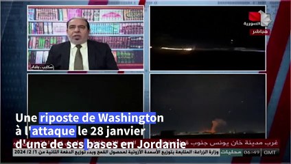 Les Etats-Unis mènent des frappes de représailles en Irak et en Syrie