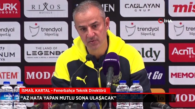 İsmail Kartal'dan şampiyonluk sözleri: Az hata yapan mutlu sona ulaşacak