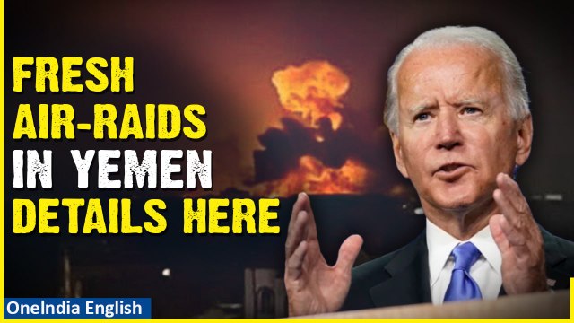 Yemen Attack: US-UK’s Joint Air Raids Hit 36 More Houthi Sites Amid Escalating Tensions | Oneindia
