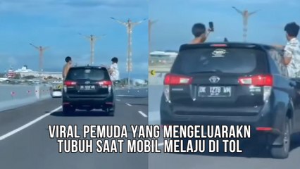 Aksi Pemuda yang Mengeluarkan Tubuh Dari Jendela Mobil Saat Melaju di Jalan Tol