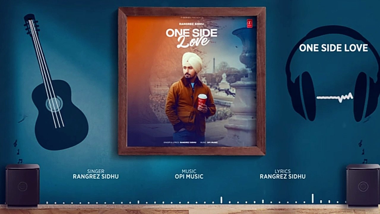 ONE SIDE LOVE_Full Audio_Rangrez Sidhu_Latest Punjabi Songs 2024