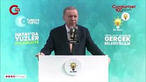 Erdoğan'ın Hatay'daki 'itirafı' gündem oldu