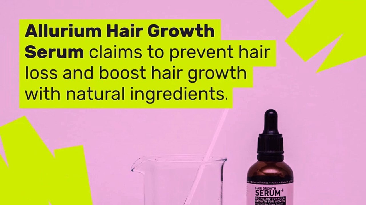 A Look at Allurium Hair Growth Serum video Dailymotion