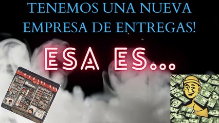 TENEMOS UNA NUEVA EMPRESA DE ENTREGAS!