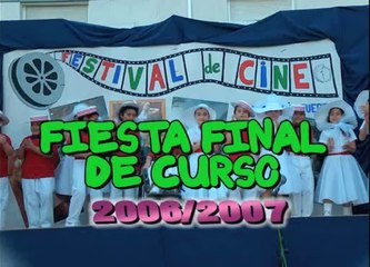 FIESTA FINAL 0607 4ª PARTE
