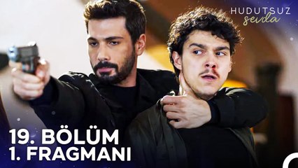 Hudutsuz Sevda 19. Bölüm 1. Fragmanı | Seni Öldürmeye Geleceğim!
