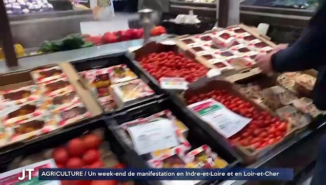 AGRICULTURE / Un week-end de manifestation en Indre-et-Loire et en Loir-et-Cher