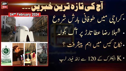 Aaj Ki Taza Tareen Khabrain | AY Nw o tre | 04th Feb 2024