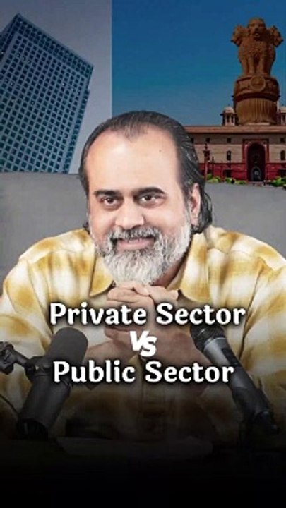 Private Sector VS Public Sector || Acharya Prashant