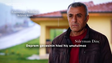Depremzede Süleyman Dinç: Bu depremin eşi benzeri yok