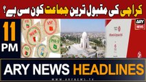 ARY News 11 PM Headlines 4th February 2024 | Which is the most popular party in Karachi?