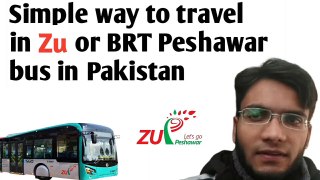 Way to travel in ZU or BRT Peshawar bus in Pakistan