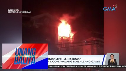 Isang unit ng condominium, nasunog; nangungupahan doon, walang naisalbang gamit | UB
