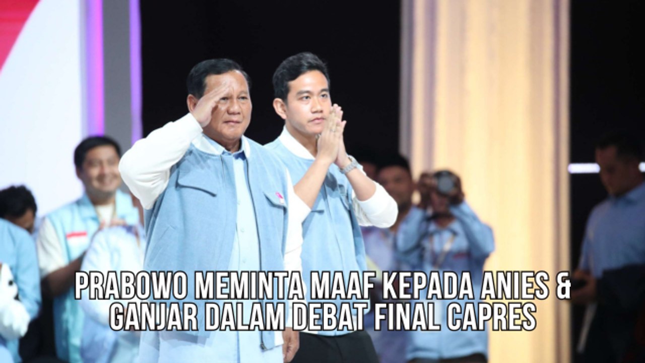 Pidato Penutup Prabowo Dalam Debat Final Pilpres 2024 : Meminta Maaf Kepada Anies dan Ganjar