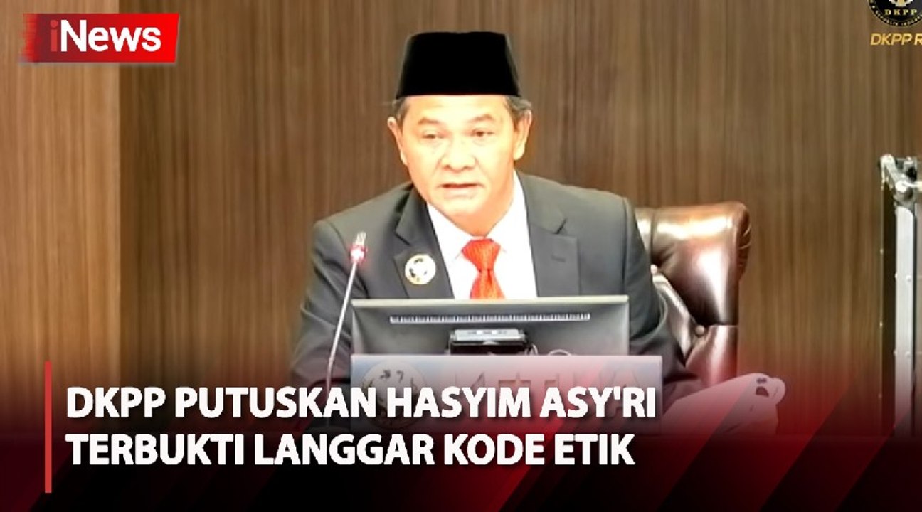 DKPP Putuskan Ketua KPU Hasyim Asy'ari Langgar...