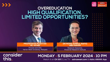 Consider This: Overeducation (Part 1) - Educational Aspirations, Economic Realities