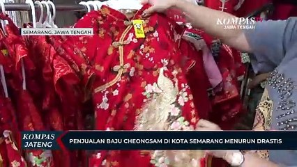 Penjualan Baju Cheongsam di Kota Semarang Menurun Drastis