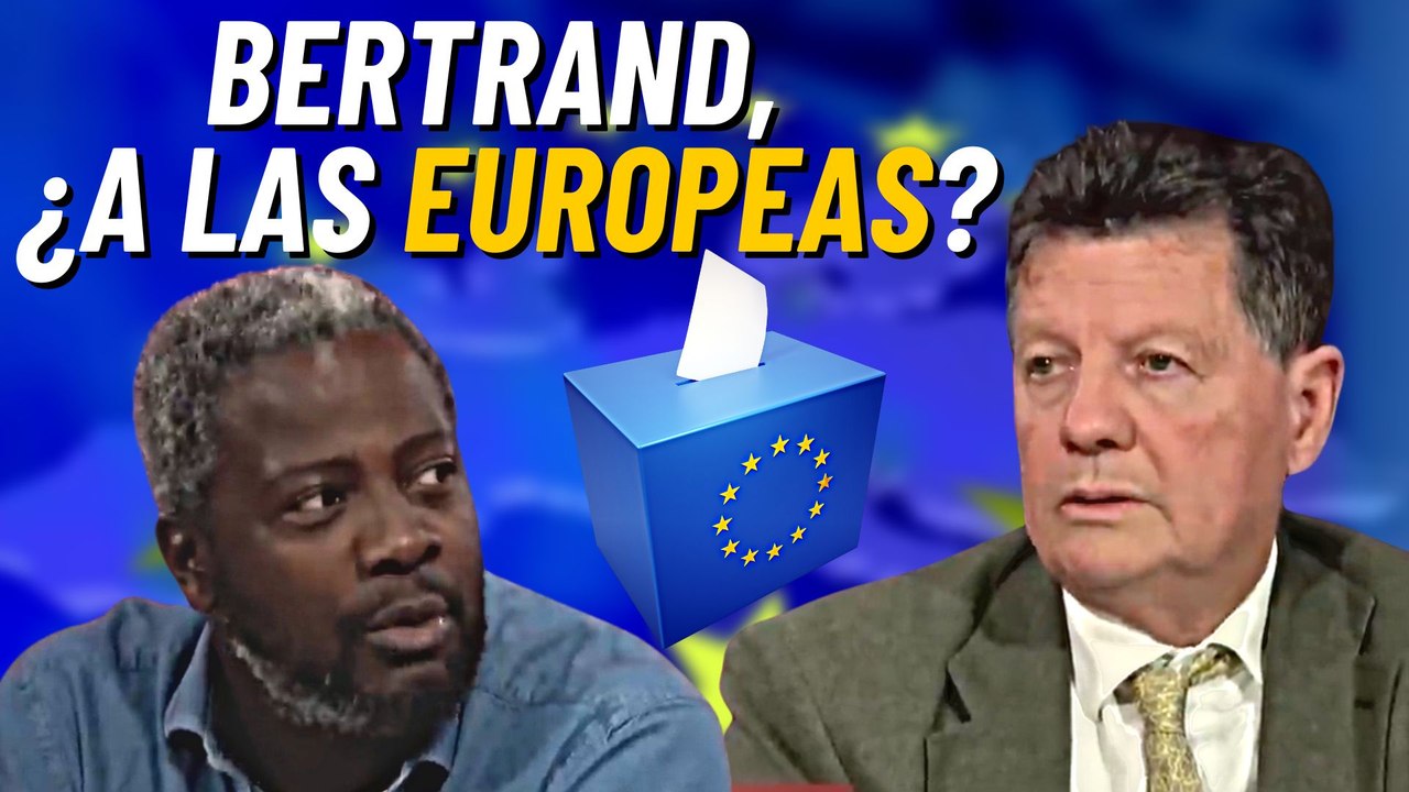 Elecciones en Europa: "¡Vamos a presentar a Bertrand Ndongo!"