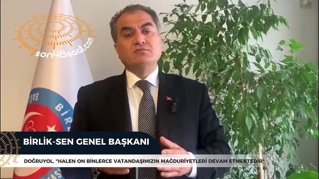 Doğruyol, Halen on binlerce vatandaşımızın mağduriyetleri devam etmektedir