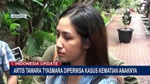 Artis Tamara Tyasmara Diperiksa Polisi Terkait Kematian Anaknya di Kolam Renang Umum