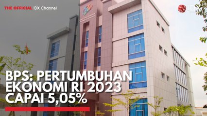 BPS: Pertumbuhan Ekonomi RI 2023 Capai 5,05%
