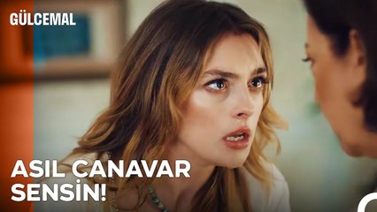 Asıl canavar sensin - Gülcemal