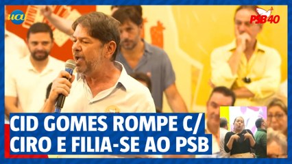 Cid Gomes sela rompimento com Ciro e PDT