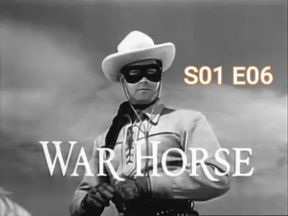 The Lone Ranger -War Horse -S01 E06