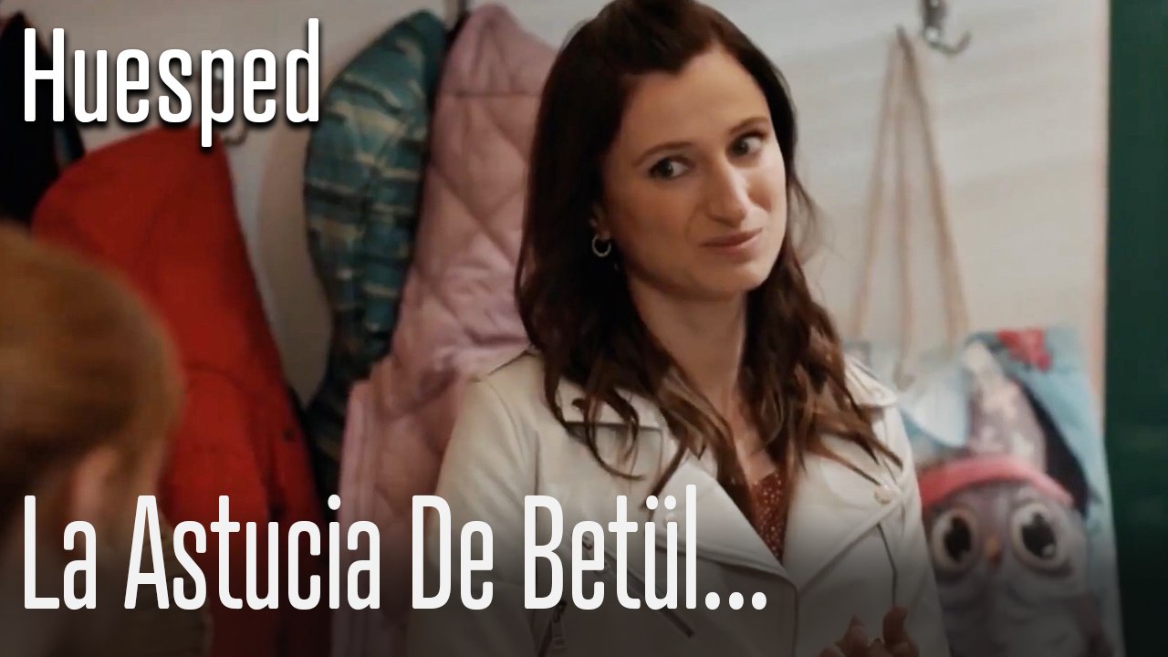 La astucia de Betül... - Huesped