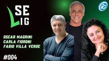 SE LIG - OSCAR MAGRINI, CARLA FIORONI E FÁBIO VILLA VERDE