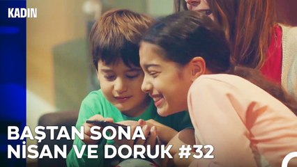 Baştan Sona Nisan ve Doruk Part 32 - Kadın