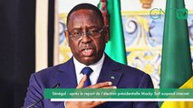 [#Reportage]  Sénégal : après le report de l’élection présidentielle Macky Sall suspend internet