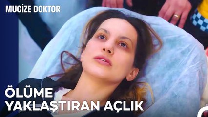 Hastanın Yaşamı Yemek Yemesine Bağlı - Mucize Doktor 28. Bölüm