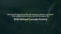 Wu-Tang Clan To Ignite 2024 National Cannabis Festival: A Rally For Culture And Reform